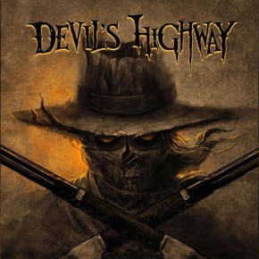 Devil’s Highway ser dagens lys