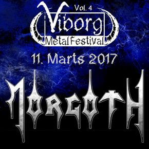 Morgoth & Blood Red Throne til Viborg Metal Festival 2017