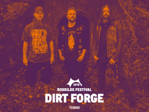 Dirt Forge på Roskilde Festival
