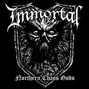 Immortal - "Northern Chaos Gods"